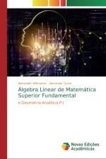 Algebra Linear de Matematica Superior Fundamental af Alexander Akhmerov
