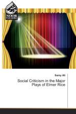 Social Criticism in the Major Plays of Elmer Rice af Samy Ali