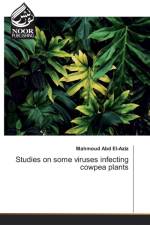Studies on some viruses infecting cowpea plants af Mahmoud Abd El-Aziz