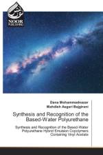 Synthesis and Recognition of the Based-Water Polyurethane af Dana Mohammadnazar