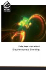 Electromagnetic Shielding af Khalid Saeed LaTeef Al-Badri