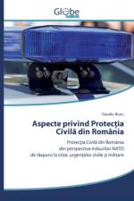 Aspecte privind Protecția Civilă din Romania af Claudiu Bratu