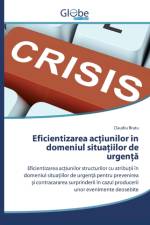 Eficientizarea acțiunilor in domeniul situațiilor de urgență af Claudiu Bratu
