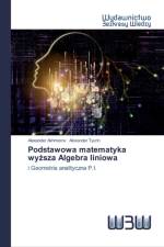 Podstawowa matematyka wyższa Algebra liniowa af Alexander Akhmerov
