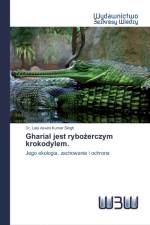 Gharial jest rybożerczym krokodylem. af Dr Lala Aswini Kumar Singh