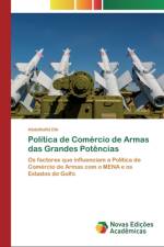 Politica de Comercio de Armas das Grandes Potencias af Abdelhafid Dib