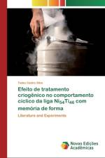 Efeito de tratamento criogenico no comportamento ciclico da liga Ni54Ti46 com memoria de forma af Tadeu Castro Silva
