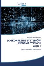 DOSKONALENIE SYSTEMOW INFORMACYJNYCH Częśc I af Wladyslaw Wornalkiewicz