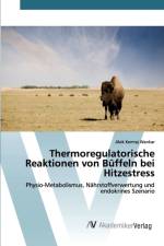 Thermoregulatorische Reaktionen von Buffeln bei Hitzestress af Alok Kemraj Wankar