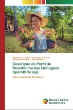 Descricao do Perfil de Resistencia das Linhagens Sporothrix spp af Natalia D N Pazos