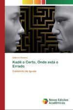 Kade o Certo, Onde esta o Errado af Gilberto Romero