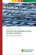 Controle de qualidade do aco de baixo carbono af Ayobamiji Iyiola