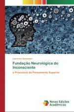 Fundacao Neurologica do Inconsciente af Lawrence Greenman