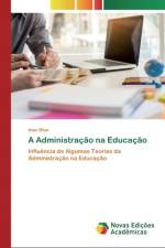 Administracao na Educacao af Alan Bitar