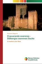 O jacaranda cearense - Dalbergia cearensis Ducke af Francisco Nogueira