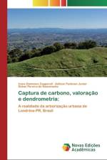Captura de carbono, valoracao e dendrometria af Irene Domenes Zapparoli