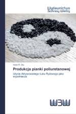 Produkcja pianki poliuretanowej af Victor R Otu