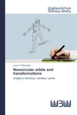 Noncircular orbits and transformations af Lena J-T Stromberg