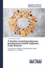 Analiza socjolingwistyczna przelączania kodow Diglossic Code-Switchi af Omar Abdullah Al-Hajeid