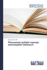 Planowanie polityki rozwoju samorządow lokalnych af Mt Suroso S Pd