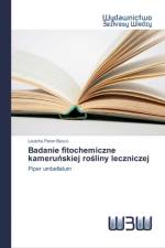 Badanie fitochemiczne kameruńskiej rośliny leczniczej af Leutcha Peron Bosco