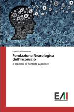 Fondazione Neurologica dell'Inconscio af Lawrence Greenman