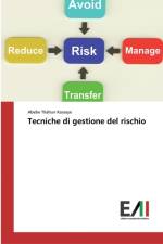 Tecniche di gestione del rischio af Abebe Tilahun Kassaye