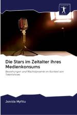 Stars im Zeitalter ihres Medienkonsums af Jonida Myftiu