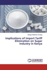 Implications of Import Tariff Elimination on Sugar Industry in Kenya af George Odhiambo Ochieng