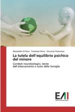 tutela dell'equilibrio psichico del minore af Alessandro Di Rosa