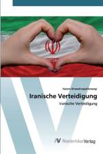 Iranische Verteidigung af Naiem Ahmadinejadfarsangi