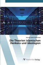 Theorien islamischen Denkens und Ideologien af Maunde Usman Muhammad