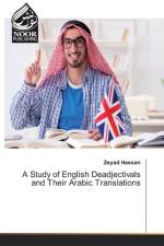 Study of English Deadjectivals and Their Arabic Translations af Zeyad Hassan