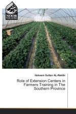 Role of Extension Centers in Farmers Training in The Southern Province af Hakeem Sultan Al-Rekibi