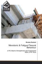 Monotonic & Fatigue Flexural Behaviour af Moataz Badawi