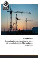 Investigation on developing non-oil export obstacle Mazandaran province af Majid Mahdinia