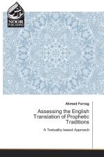 Assessing the English Translation of Prophetic Traditions af Ahmed Farrag