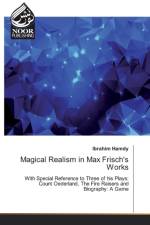 Magical Realism in Max Frisch's Works af Ibrahim Hamdy