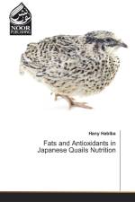 Fats and Antioxidants in Japanese Quails Nutrition af Hany Habiba