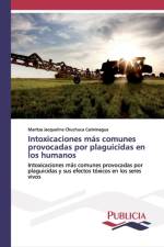 Intoxicaciones mas comunes provocadas por plaguicidas en los humanos af Maritza Jacqueline Chuchuca Caiminagua