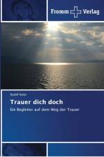 Trauer dich doch af Rudolf Kainz