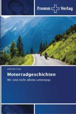 Motorradgeschichten af Johannes Grau