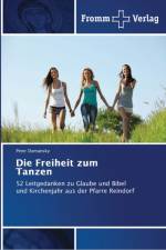 Freiheit zum Tanzen af Peter Domansky