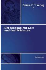 Umgang mit Gott und dem Nachsten af Andreas Hirsch