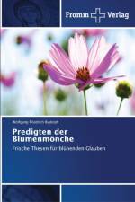 Predigten der Blumenmoenche af Wolfgang Friedrich Rudolph