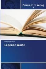 Lebende Worte af Wolfgang Wallrich