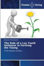 Role of a Lay Youth Animator in Forming the Young af Mariadasu Thummalapalli