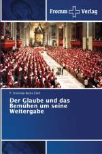 Glaube und das Bemuhen um seine Weitergabe af P Stanislaw Rutka