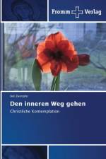 Den inneren Weg gehen af Ueli Zwimpfer
