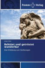 Behutet und getroestet wunderbar af Jurgen Zeller